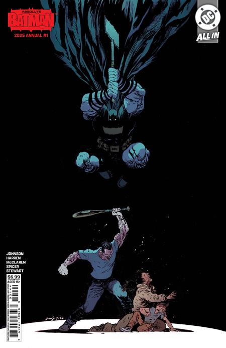 ABSOLUTE BATMAN 2025 ANNUAL #1 ONE SHOT FOURTH PRINTING CVR B DANIEL WARREN JOHNSON CARD STOCK VAR