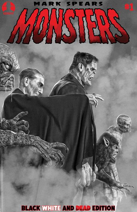 MARK SPEARS MONSTERS #1 7TH PTG BLACK WHITE AND DEAD EDITION CVR A MARK SPEARS BLOOD SEEKERS