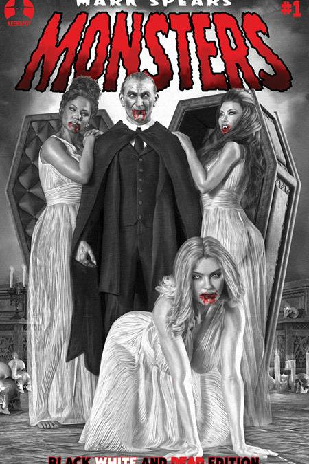 MARK SPEARS MONSTERS #1 7TH PTG BLACK WHITE AND DEAD EDITION CVR C MARK SPEARS COURT OF BLOOD VAR