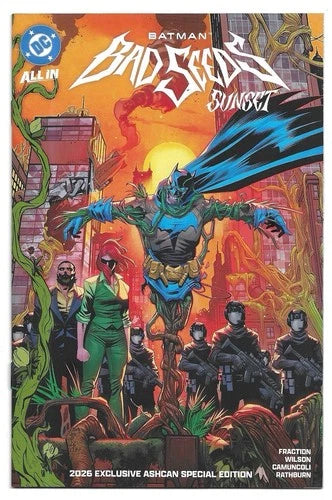 BATMAN BAD SEEDS SDCC 2026 EXCLUSIVE ASHCAN SPECIAL EDITION
