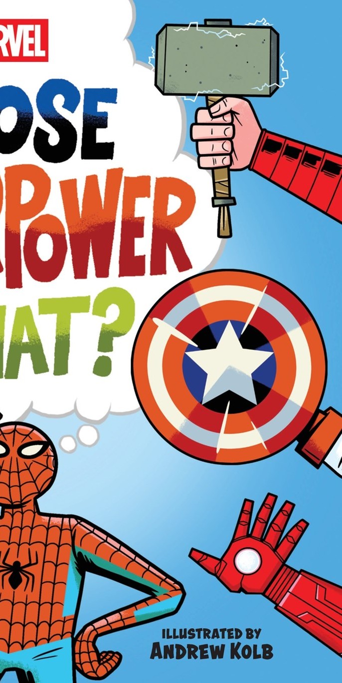 MARVEL WHOSE SUPERPOWER IS THAT HC AN ABRAMS ON THE JOB BOOK