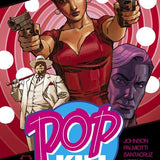 POP KILL BIG CANDY #1 CVR A DAVE JOHNSON CARDSTOCK (OF 4)