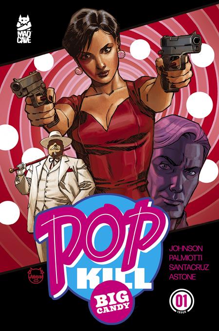 POP KILL BIG CANDY #1 CVR A DAVE JOHNSON CARDSTOCK (OF 4)