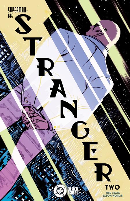 SUPERMAN THE STRANGER #2 CVR A WES CRAIG (OF 6)