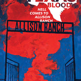 THAT TEXAS BLOOD HELL COMES TO ALLISON RANCH #2 CVR A JACOB PHILLIPS (OF 6)