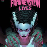 UNIVERSAL MONSTERS THE BRIDE OF FRANKENSTEIN LIVES #1 CVR A MATTIA DE IULIS (OF 4)
