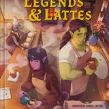 LEGENDS AND LATTES THE GRAPHIC NOVEL