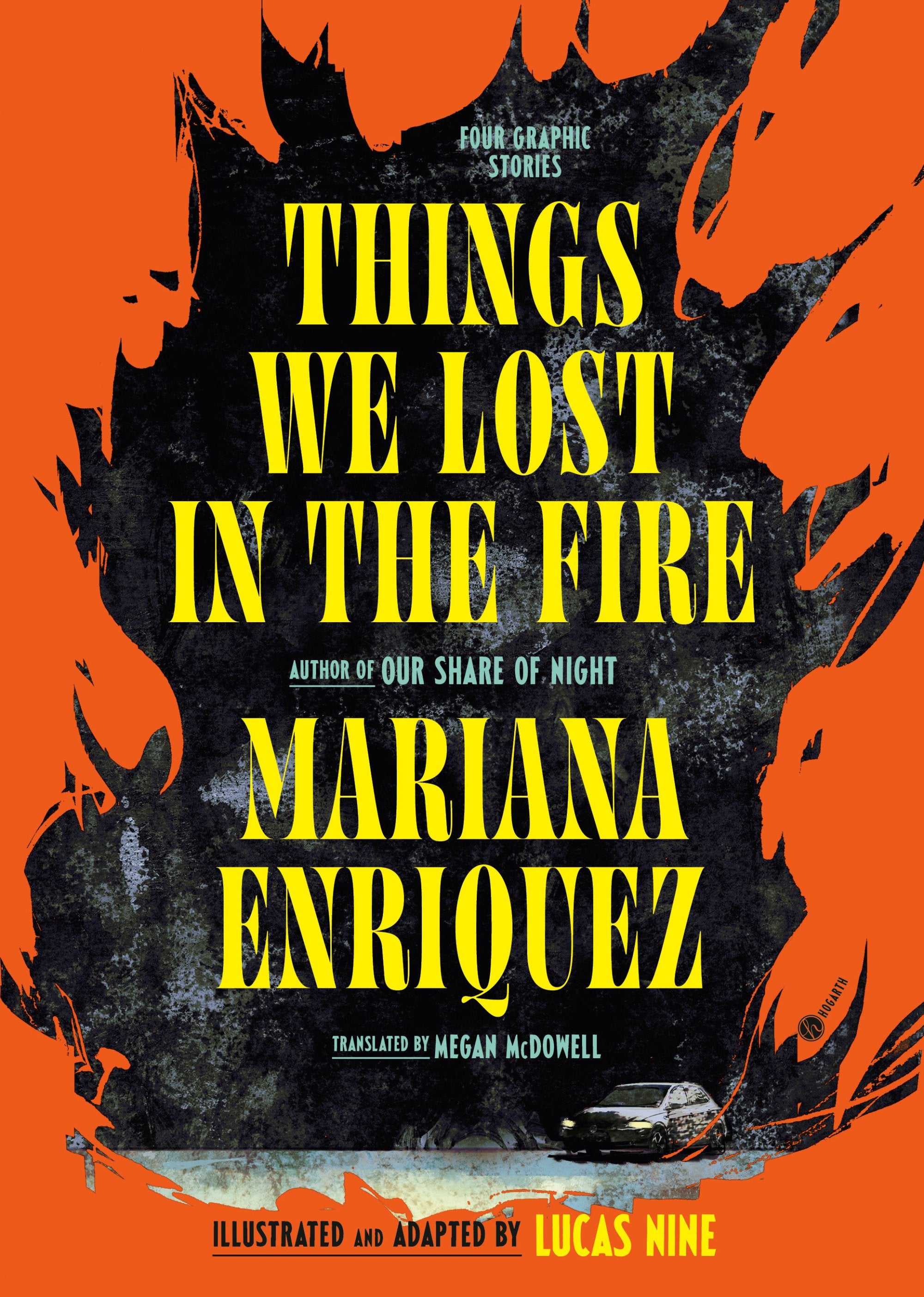 THINGS WE LOST IN THE FIRE FOUR GRAPHIC STORIES HC