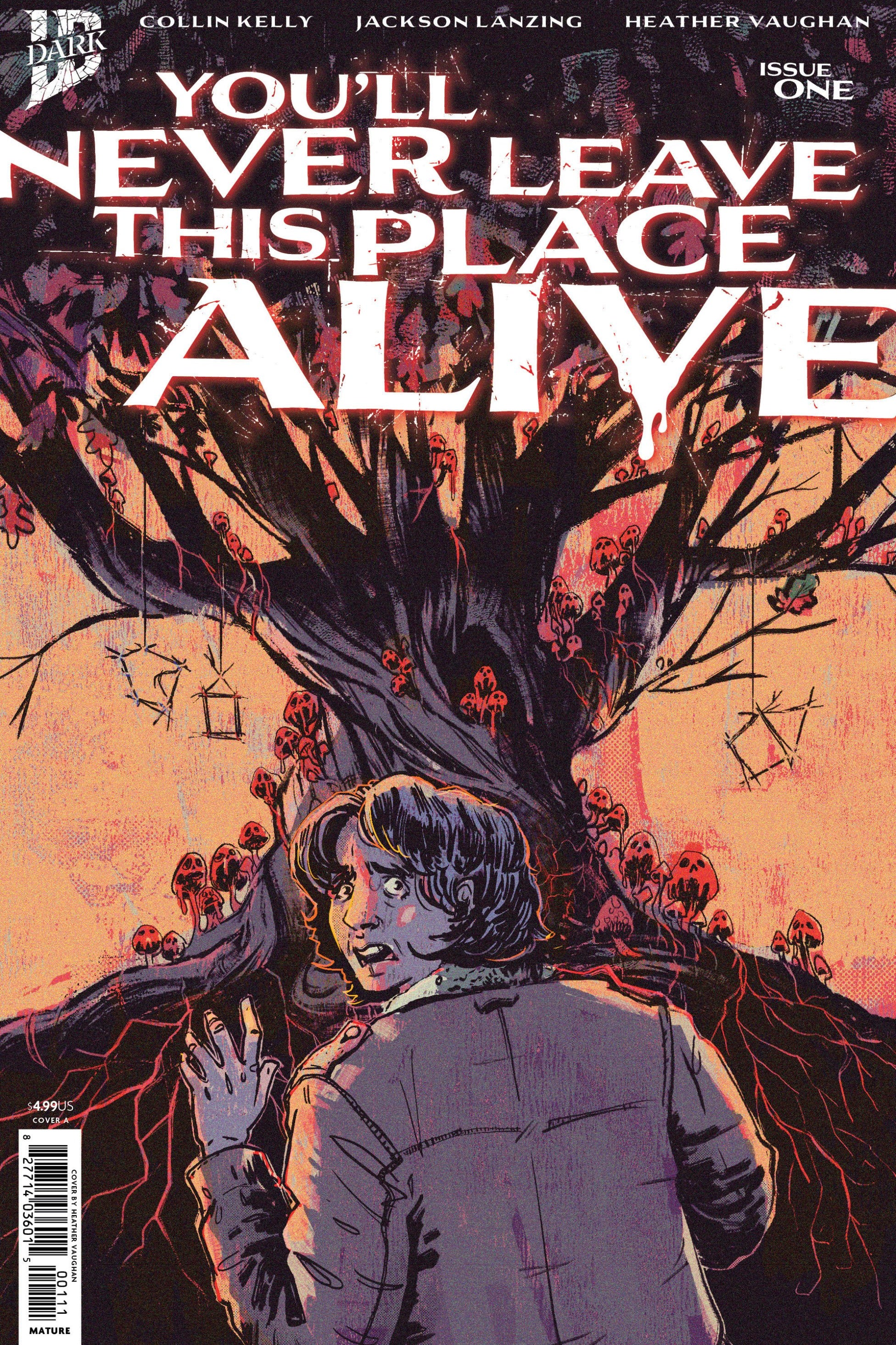 YOULL NEVER LEAVE THIS PLACE ALIVE #1 COVER A VAUGHAN CVR A