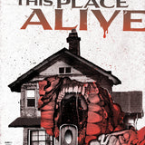 YOULL NEVER LEAVE THIS PLACE ALIVE #1 VAR B ECKMAN-LAWN COVER SET CVR B